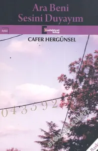 Ara Beni Sesini Duyayım -