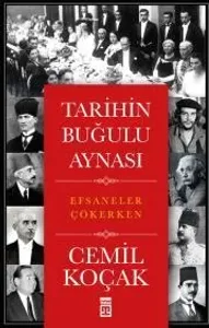 Tarihin Buğulu Aynası