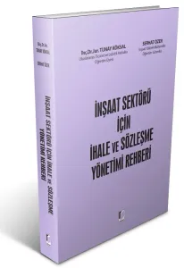 İnşaat Sektörü İçin İhale ve Sözleşme Yönetimi Rehberi