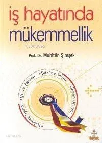 İş Hayatında Mükemmellik (Ciltli)