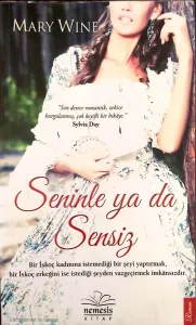 SENİNLE YA DA SENSİZ