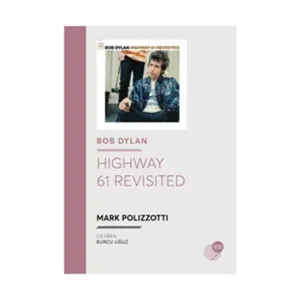 Bob Dylan - Highway 61 Revisited