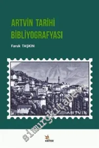 Artvin Tarihi Bibliyografyası -         2020
