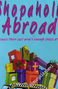 Shopaholic Abroad -        2001