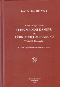 Türk Medeni Kanunu ve Türk Borçlar Kanunu