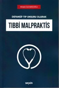Tıbbi Malpraktis