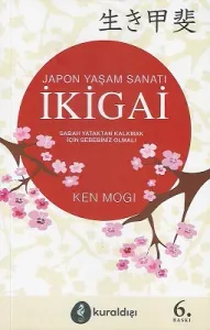 İkigai Japon Yaşam Sanatı