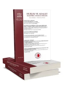 Legal Hukuk ve Adalet Eleştirel Hukuk Dergisi 2027 Yılı Aboneliği (2 Sayı )