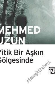 Yitik Bir Aşkın Gölgesinde CEP BOY -