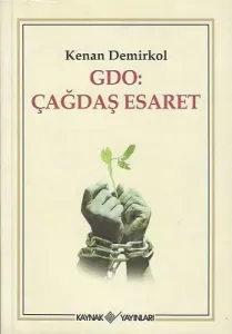 GDO - Çağdaş Esaret