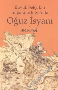 Büyük Selçuklu İmparatorluğu'nda Oğuz İsyanı -