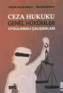 Ceza Hukuku - Genel Hükümler