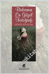 Babamın En Güzel Fotoğrafı -         2012