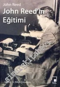 John Reed'in Eğitimi -