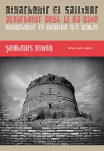 DİYARBEKİR EL SALLIYOR (İNGİLİZCE)