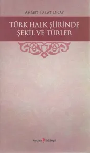 Türk Halk Şiirinde Şekil Ve Türler