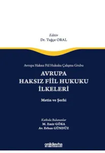 Avrupa Haksız Fiil Hukuku İlkeleri