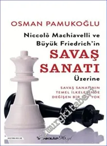 Niccolo Machiavelli ve Büyük Friedrich'in Savaş Sanatı Üzerine -         2023