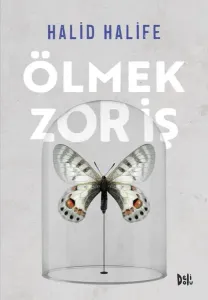 Ölmek Zor İş