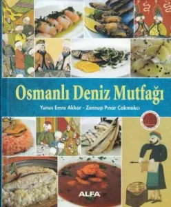 Osmanlı Deniz Mutfağı