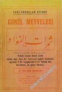Gönül Meyveleri: Semerat - ül Fuat -
