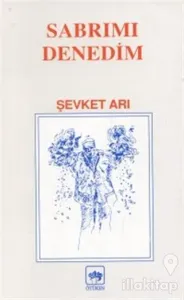 Sabrımı Denedim