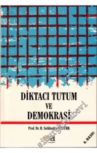 Diktacı Tutum ve Demokrasi -         2014
