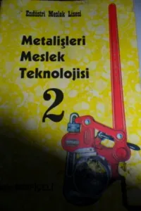 Metalişleri Meslek Teknolojisi 2