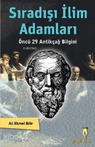 Sıradışı İlim Adamları