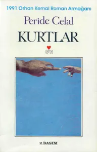 Kurtlar; 1991 Orhan Kemal Roman Armağanı