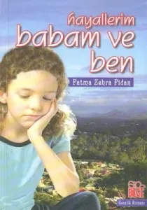 Hayallerim Babam ve Ben Hayallerim Babam ve Ben