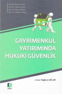 Gayrimenkul Yatırımında Hukuki Güvenlik