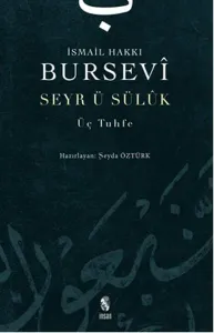 Seyr u Sülûk; Üç Tuhfe