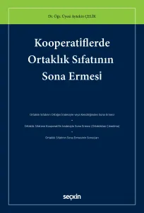 Kooperatiflerde Ortaklık Sıfatının Sona Ermesi