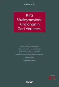 Kira Sözleşmesinde Kiralananın Geri Verilmesi