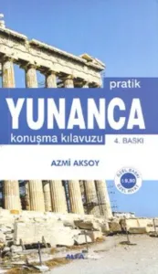 Pratik Yunanca Konuşma Kılavuzu
