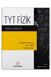 İNCEDETAY TYT FİZİK SORU BANKASI