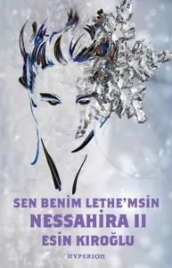 Nessahira 2 - Sen Benim Lethe'msin