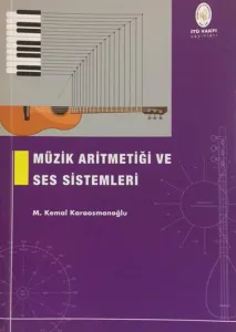Müzik Aritmetiği ve Ses Sistemleri