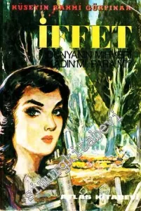 İffet: Dünyanın Mihveri Kadın mı, Para mı? -