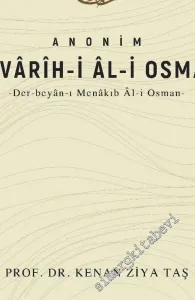 Anonim Tevarih-i Al-i Osman : Der Beyan-ı Menakıb Al-i Osman -         2020