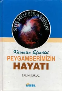 Kainatın Efendisi Peygamberimizim Hayatı 1 ve 2. Cilt Takım - Ciltli Kitap