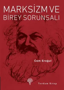 Marksizm Ve Birey Sorunsalı (Cep Boy)