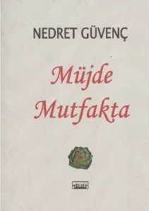 Müjde Mutfakta