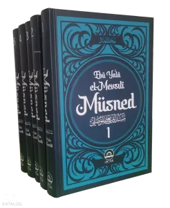 Ebû Ya’lâ el-Mevsılî Müsnedi (5 Cilt)