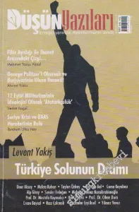 Düşün Yazıları Dergisi - Dosya: Türkiye Solunun Dramı - Sayı: 16      Eylül
