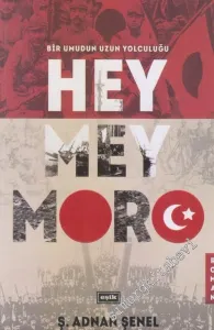 Heymeymoro: Bir Umudun Uzun Yolculuğu -         2018