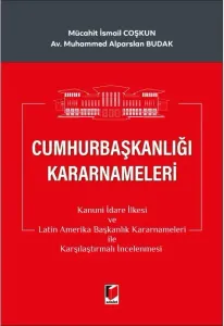Cumhurbaşkanlığı Kararnameleri