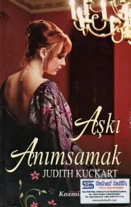 Aşkı Anımsamak