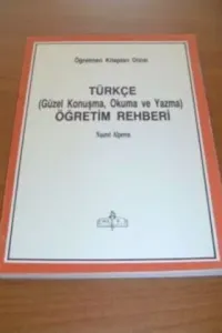 Türkçe ( Güzel Konuşma - Okuma - Yazma ) Rehberi